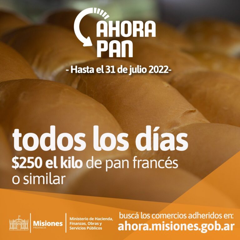 Misiones | Renuevan el programa Ahora Pan hasta el 31 de julio y el kilo costará $250￼