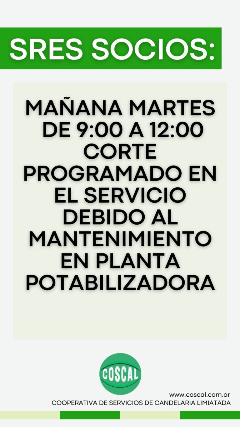 COSCAL Anuncia Corte Programado en el Suministro de Agua Potable para Mañana